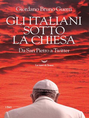 Gli italiani sotto la Chiesa. Da San Pietro a Twitter - ebook